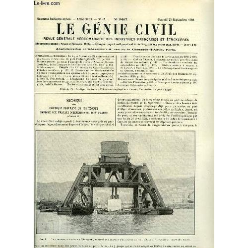Le Génie Civil Tome Xciii N° 13 - Portique Flottant De 450 Tonnes Employé Aux Travaux D Extension Du Port D Alger, Le Canal D Amenée De L Usine D Artouste De La Compagnie Des Chemins De Fer Du Midi(...)