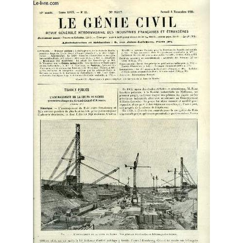 Le Génie Civil Tome Xcvii N° 19 - L Aménagement De La Chute De Kembs, Première Étape Du Grand Canal D Alsace Par Jacques Dumas, Le Xxive Salon De L Automobile Et Du Cycle Automobile Par G. Delanghe(...)