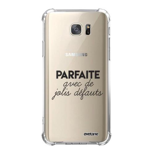 Coque Samsung Galaxy S7 Anti-Choc Souple Angles Renforcés Transparente Parfaite Avec De Jolis Défauts Evetane