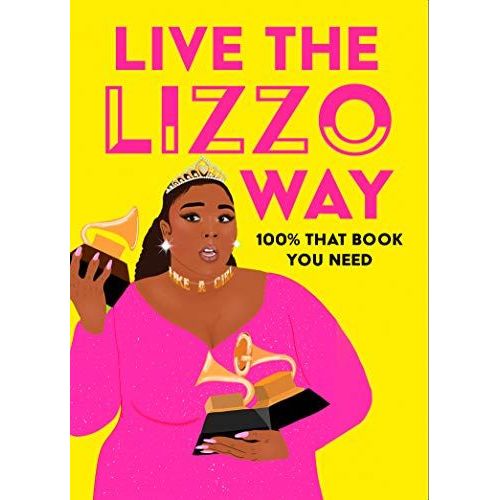 Live The Lizzo Way