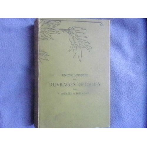 Encyclopédie Des Ouvrages De Dames