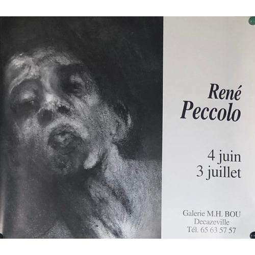 Affiche René Peccolo ,4 Juin 3 Juillet Galerie Bou Decazeville