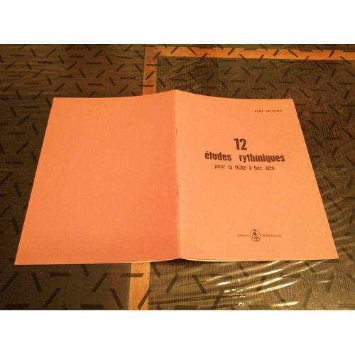 Partition Musicale : 12 Études Rythmiques Pour La Flûte À Bec Alto De Yves Jacquet - Éditions J.M. Fuzeau De 1976