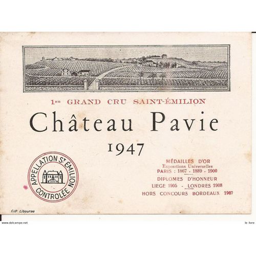 Etiquette Ancienne Vin De Bordeaux Chateau Pavie 1947 Saint-Emilion