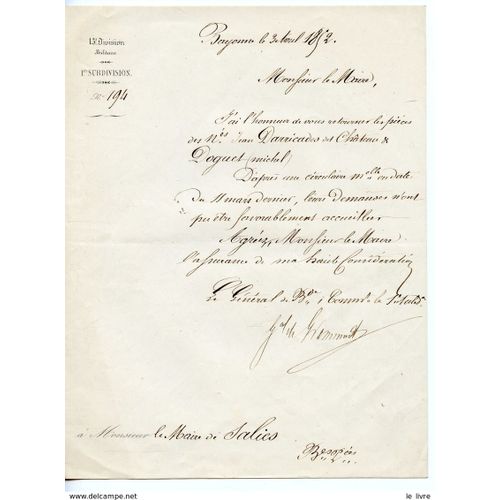 Bayonne. Las 1852 General Jacques Delmas De Grammont Adressee Au Maire De Salies. Avis Defavorable Sur Une Demande
