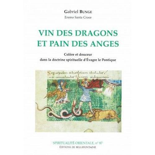 Vin Des Dragons Et Pain Des Anges