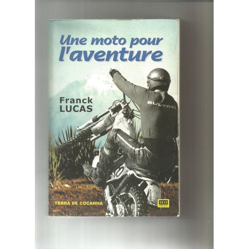 Une Moto Pour L'aventure