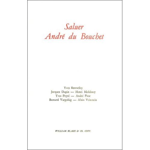Saluer André Du Bouchet