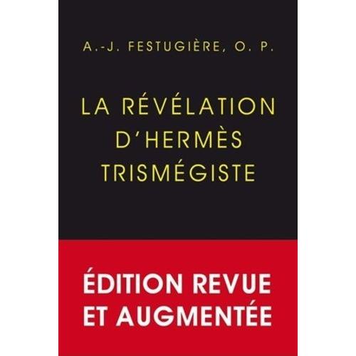 La Révélation D'hermès Trimegiste
