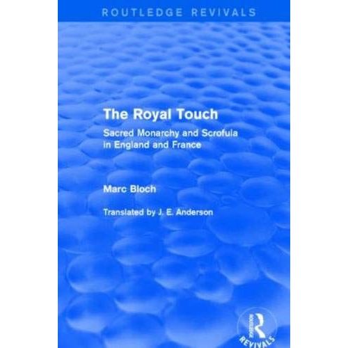 The Royal Touch (Routledge Revivals)