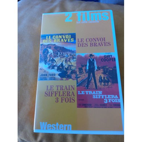 Le Convoi Des Braves, Le Train Sifflera 3 Fois / 1 Cassette 2 Films