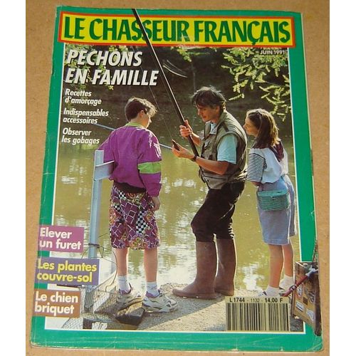 Le Chasseur Français N° 1132 Péchons En Famille