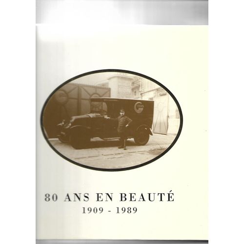 80 Ans En Beaute - 1909 1989 - Gibbs - Francaise De Soins Et De Parfums