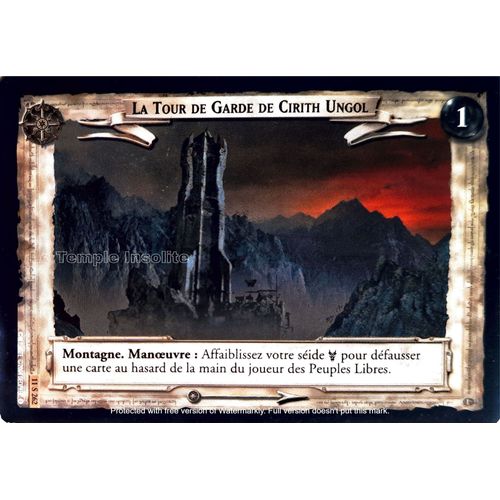 Carte Le Seigneur Des Anneaux : Ombres - La Tour De Garde De Cirith Ungol 11 S 262