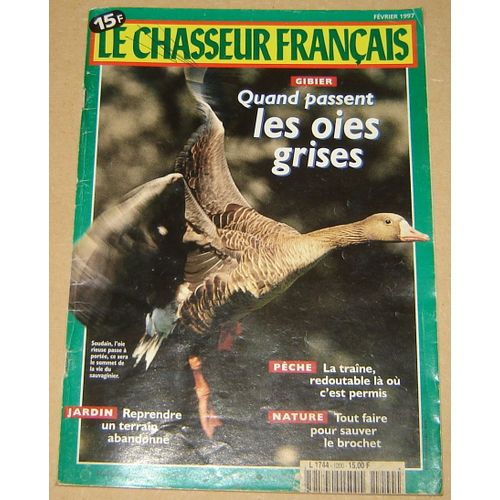 Le Chasseur Français N° 1200 Oies Grises