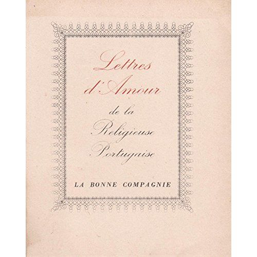 Lettres D'amour De La Religieuse Portugaise