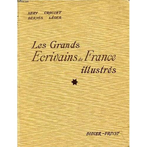 Les Grands Ecrivains De France Illustres, Morceaux Choisis Et Analyses (Classes De Lettres), Xviie Siecle