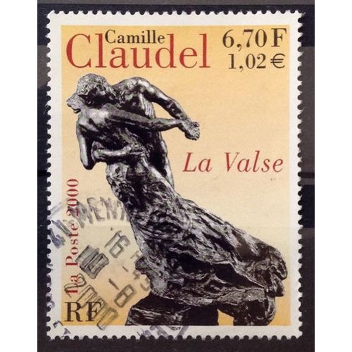 Camille Claudel - Sculpture La Valse 6,70 (Joli N° 3309) Obl - France Année 2000 - Brn83 - N30772