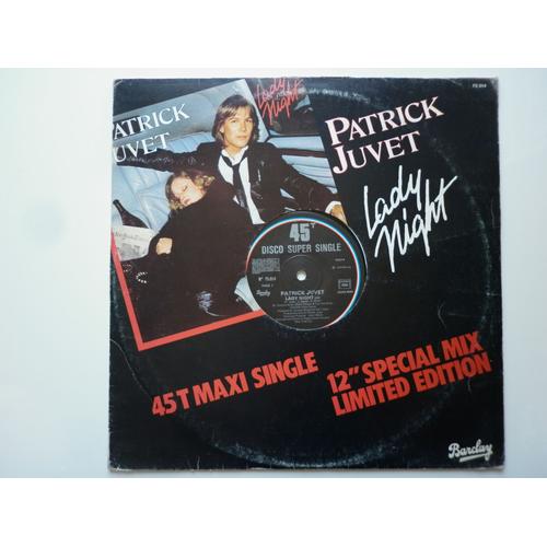 Patrick Juvet Maxi 45tours Vinyle Lady Night / Viva California Special Mix