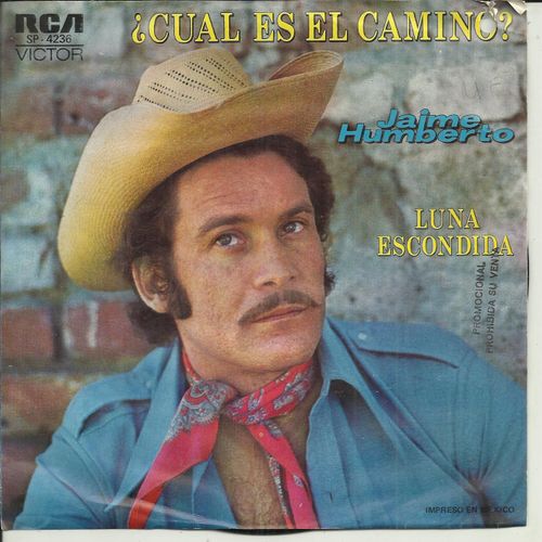 Cual Es El Camino? (Pedro Y Carlos Rigual) 3:06 / Luna Escondida (Noche Sin Luna) (Felipe "Indio" Jiménez)