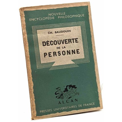 Découverte De La Personne. Esquisse D'une Personnalisme Analytique