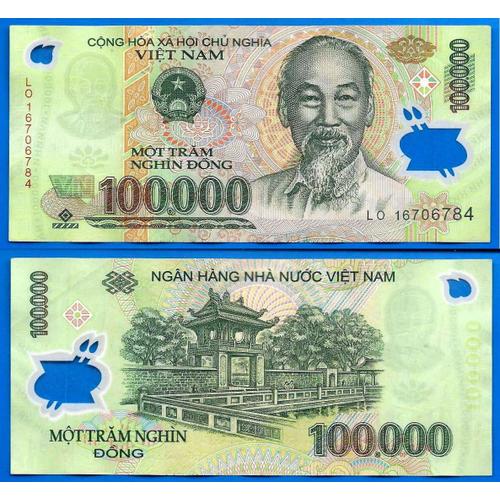 Vietnam 100000 Dong 2016 Billet Polymere Asie