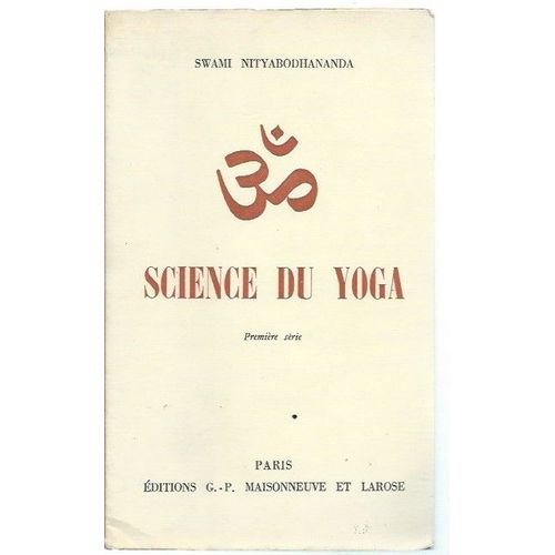 Science Du Yoga ( Première Série ) ## Exemplaire Avec Envoi / Dédicace Manuscrite De L'auteur