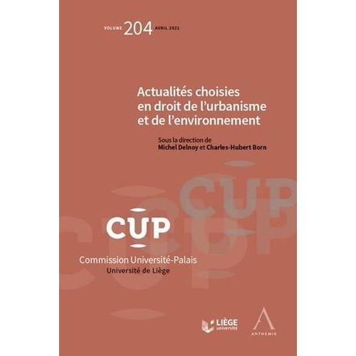 Actualités Choisies En Droit De L'urbanisme Et De L'environnement - Tome 204