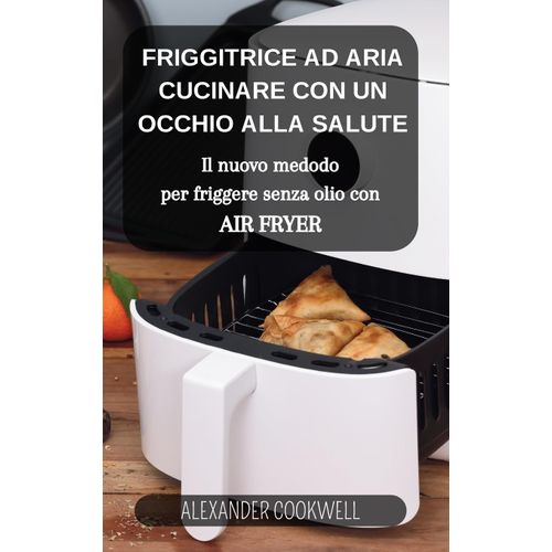 La Friggitrice Ad Aria