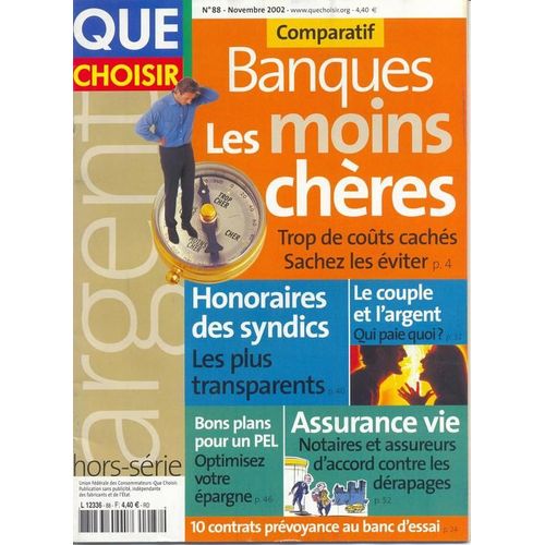 Que Choisir Hors-Série  N° 88 : Argent : Banques : Les Moins Chères