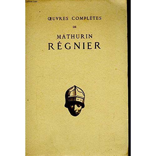 Oeuvres Complètes De Mathurin Régnier.