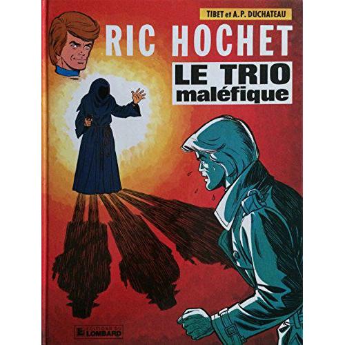 Le Trio Maléfique.