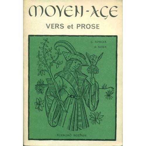 Moyen-Age Vers Et Proses