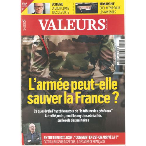 Valeurs Actuelles 4406 L'armee Peut-Elle Sauver La France Windsor Patrick Buisson Schisme A Droite