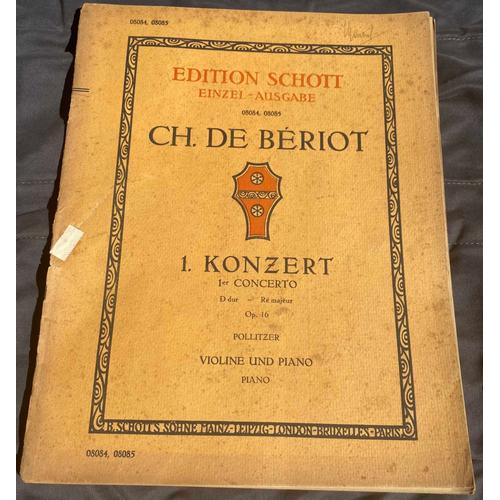 Ch. De Bériot - 1er Concerto En Ré Majeu Op16 Violon Et Piano