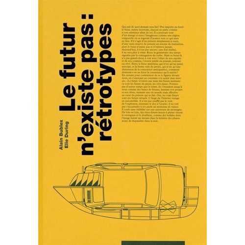 Le Futur N'existe Pas : Retrotypes