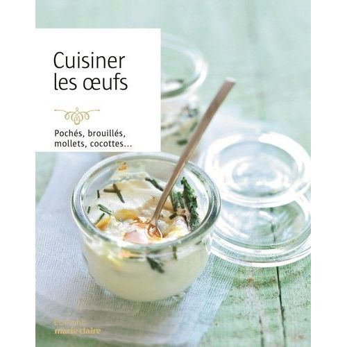 Cuisiner Les Oeufs