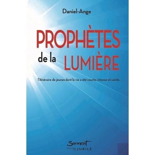 Prophètes De La Lumière