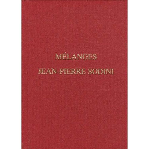 Mélanges Jean-Pierre Sodini