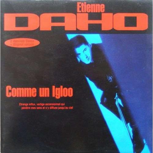 Etienne Daho - Comme Un Igloo + 3 - Maxi 45 Tours - Virgin - 1992 -