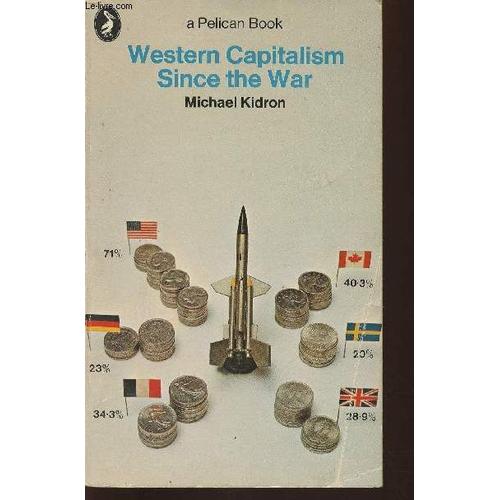 Western Capitalism Since The War- Revised Edition