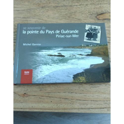 Se Souvenir De La Pointe De Guérande Piriac-Sur-Mer