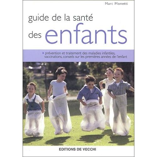 Guide De La Santé Des Enfants
