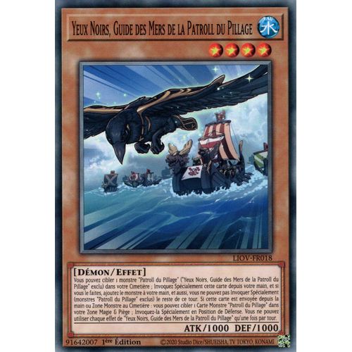 Yu-Gi-Oh! - Liov-Fr018 - Yeux Noirs, Guide Des Mers De La Patroll Du Pillage - Commune 1ère Edition