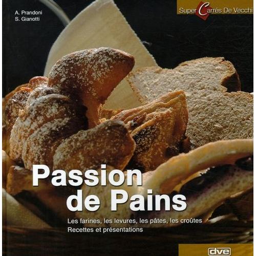 Passion De Pains