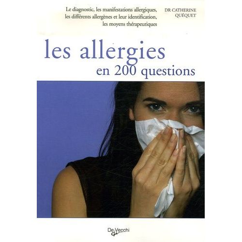 Les Allergies En 200 Questions