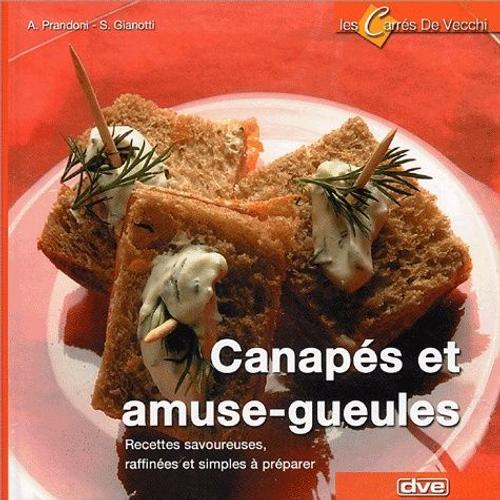Canapés Et Amuse-Gueules