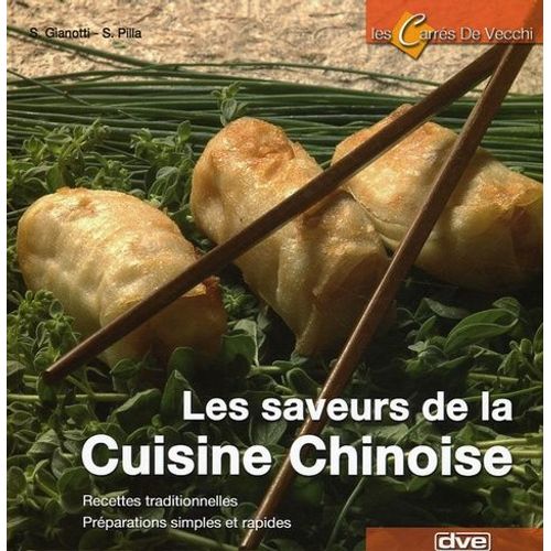 Les Saveurs De La Cuisine Chinoise