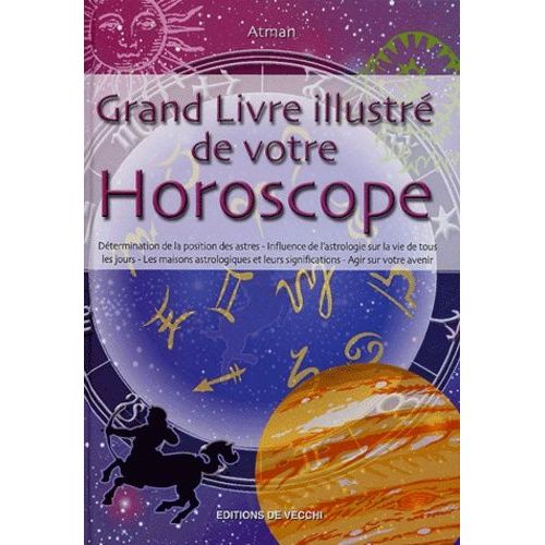 Grand Livre Illustré De Votre Horoscope