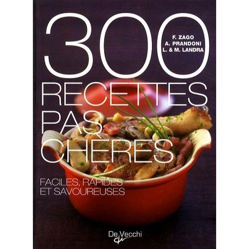 300 Recettes Pas Chères